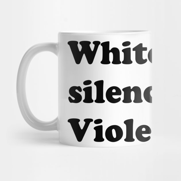 White silence is Violence by TheCosmicTradingPost